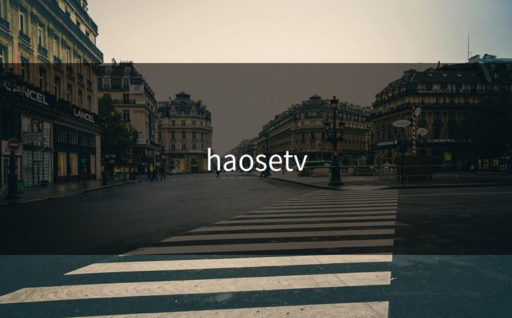haosetv